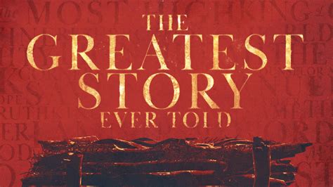 The Greatest Story Ever Told  - raamatullinen epookki ja koskettava tarina Jeesuksesta!